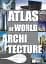 Atlas of World Architecture - миниатюра 1