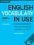 English Vocabulary in Use Pre-intermediate and Intermediate. Book with Answers. Vocabulary Reference and Practice (4th Edition) - мініатюра 1