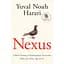 Nexus: A Brief History of Information Networks from the Stone Age to AI - Ювал Ной Харарі - мініатюра 1