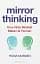 Mirror Thinking - миниатюра 1