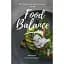 Food Balance. Філософія здорового способу життя - Марія Вугман - мініатюра 1