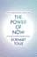 The Power of Now - мініатюра 2