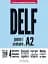 DELF A2 Scolaire et Junior Conforme au nouveau format d'épreuves - миниатюра 1