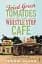 Fried Green Tomatoes At The Whistle Stop Cafe - мініатюра 1