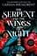The Serpent and the Wings of Night - Карісса Бродбент - мініатюра 1