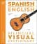 Spanish-English Bilingual Visual Dictionary - мініатюра 1