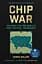 Chip War: The Fight for the World's Most Critical Technology - мініатюра 1