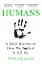 Humans. A Brief History of How We F*cked It All Up - мініатюра 1